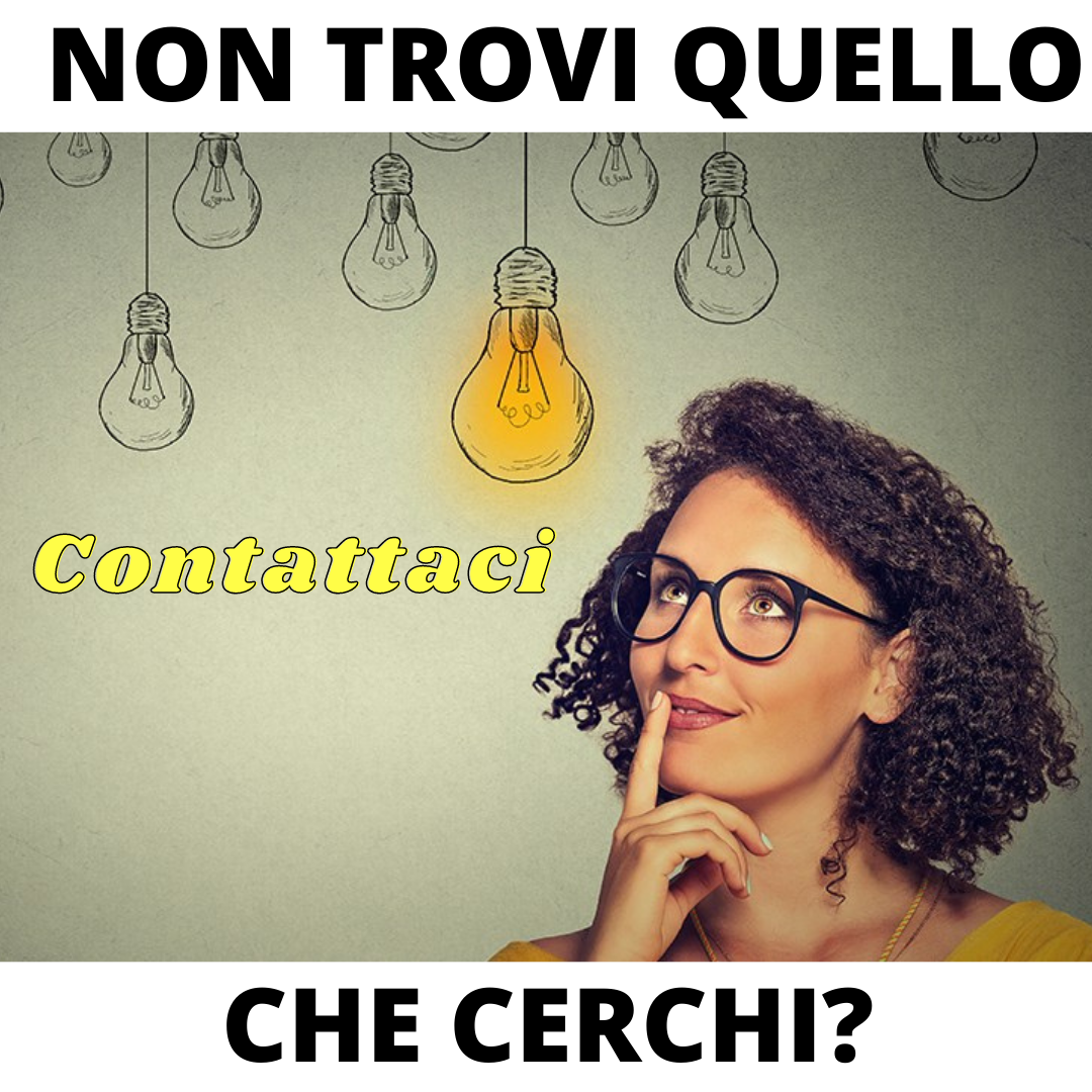 NON TROVI QUELLO CHE CERCHI?